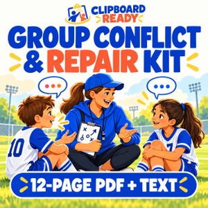 Könnte beinhalten: Eine digitale Ressource mit dem Titel Clipboard Ready Group Conflict & Repair Kit, die eine Illustration eines Trainers in blauem Hoodie und Kappe mit Klemmbrett sowie zwei Kindern auf einem Feld zeigt. Die Grafik enthält den Text 12-PAGE PDF + TEXT.
