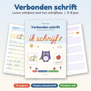 May include: A workbook titled Verbonden schrift Leren schrijven met het schrijfhuis featuring a purple owl illustration, cursive writing practice, and educational icons. The cover displays the text ik schrijf and includes 76 pagina's, Vlaams schoolschrift, and Printbare pdf labels.