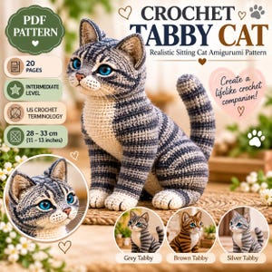 May include: A PDF pattern for a crocheted tabby cat with blue eyes, featuring 20 pages, intermediate difficulty, US terminology, and finished dimensions of 11-13 inches. The pattern includes variations for grey, brown, and silver tabby cat designs.