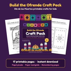 Könnte beinhalten: Ein druckbares Bastelset mit dem Titel Build the Ofrenda Craft Pack für den Día de los Muertos. Das Set enthält 17 Seiten mit Malvorlagen, Papiermarigolds und Vorlagen für Papel Picado mit Abbildungen von Kerzen und Brot.