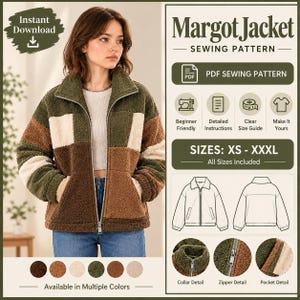 May include: A Margot Jacket sewing pattern PDF featuring a color-blocked fleece jacket with olive green, brown, and cream panels, a high collar, and a front zipper. The graphic includes technical line drawings, icons, and size range XS-XXXL.