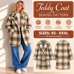 May include: A sewing pattern for a teddy coat featuring a plaid pattern in green, tan, and white. The graphic includes text reading Teddy Coat SEWING PATTERN, SIZES: XS - XXXL, and illustrations showing the front and back of the coat.