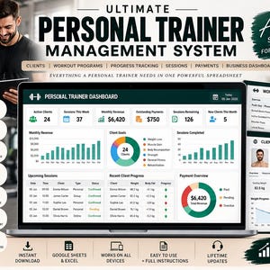 Può includere: Un sistema di gestione tramite foglio di calcolo per personal trainer visualizzato su uno schermo di un portatile. La dashboard presenta grafici, monitoraggio dei progressi, pianificazione delle sessioni e riepiloghi finanziari. Il testo include Ultimate Personal Trainer Management System e All-in-One Spreadsheet for Personal Trainers.