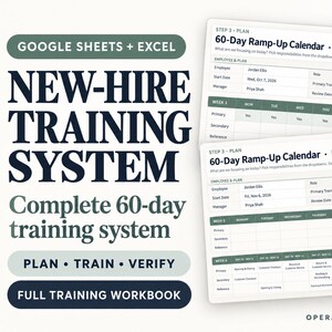Może przedstawiać: Cyfrowy system szkoleniowy dla nowych pracowników w Google Sheets i Excel z 60-dniowym kalendarzem wdrożeniowym. Tekst zawiera New-Hire Training System, Complete 60-day training system, Plan, Train, Verify, Full Training Workbook i Operational Toolkit.