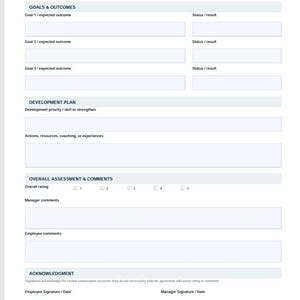 May include: A white Employee Performance Review & Development Plan document template with dark blue headers. It includes sections for Goals & Outcomes, Development Plan, Overall Assessment & Comments with a 1-5 rating scale, and an Acknowledgment section.