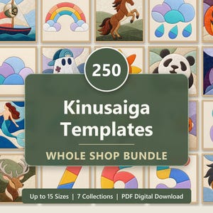 May include: A digital collection of 250 Kinusaiga templates featuring various graphic illustrations including a sailboat, rainbow, horse, panda, mermaid, and deer. The central dark green label displays the text 250 Kinusaiga Templates Whole Shop Bundle.