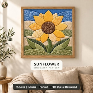 May include: A square framed wall art piece featuring a Kinusaiga pattern of a sunflower with yellow petals, a dark brown center, and green leaves against a blue sky background. Text reads: SUNFLOWER KINUSAIGA PATTERN. 15 Sizes | Square + Portrait | PDF Digital Download.