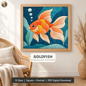 May include: A square framed wall art piece featuring a stylized orange goldfish swimming among blue aquatic plants and bubbles. The text GOLDFISH KINUSAIGA PATTERN is centered below the image, followed by 15 Sizes Square + Portrait PDF Digital Download.