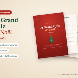 Puede incluir: Un juego de preguntas navideñas imprimible titulado Le Grand Quiz de Noël en famille. La portada roja presenta un gráfico de un árbol de Navidad verde, copos de nieve blancos y texto que detalla 50 preguntas, 5 rondas y una hoja de respuestas.