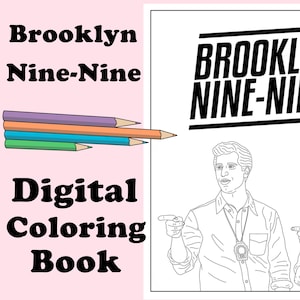Brooklyn Nine-Nine Digital Coloring Book // Instant Print PDF, Travel or Rainy Day Activity, Secret Santa Gift, Art Therapy, Coloring Pages