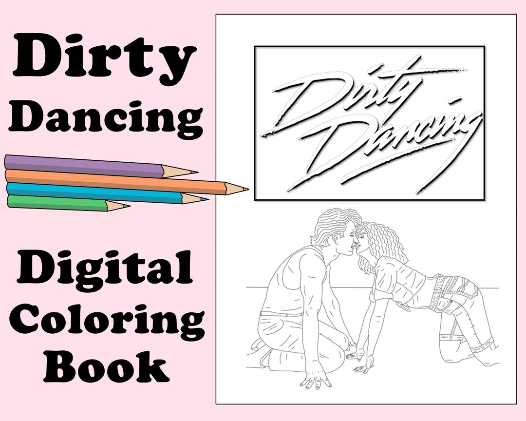 Dirty Dancing Digital Coloring Book // Instant Download, Printable PDF ...