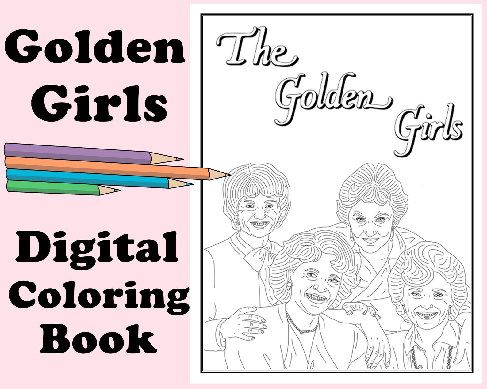 Golden Girls Digital Coloring Book // Instant Printable PDF  Etsy