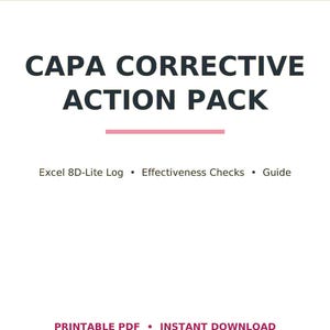 May include: A white document with a magenta header displaying the text LEADOPSPRESS. The title reads CAPA CORRECTIVE ACTION PACK in dark text, followed by Excel 8D-Lite Log, Effectiveness Checks, and Guide. The footer says PRINTABLE PDF • INSTANT DOWNLOAD.