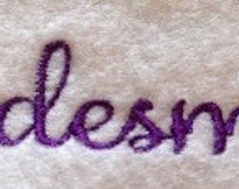 Bridesmaid Saying in Satin Stitching Machine Embroidery Design