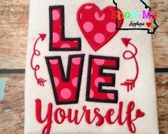 Love Yourself Applique Machine Embroidery Design