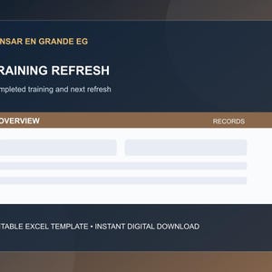 Puede incluir: Una interfaz de panel digital titulada TRAINING REFRESH con el subtítulo Completed training and next refresh. El diseño incluye un encabezado OVERVIEW y RECORDS, una plantilla de Excel editable y descarga digital.
