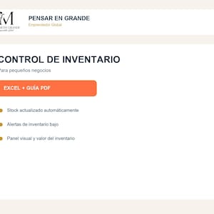 Könnte beinhalten: Ein digitales Produktangebot zur Bestandsverwaltung für kleine Unternehmen. Der Text enthält PENSAR EN GRANDE, Emprendedor Global, CONTROL DE INVENTARIO, Para pequeños negocios, EXCEL + GUÍA PDF sowie Funktionen für Bestandsaktualisierungen und Warnungen.