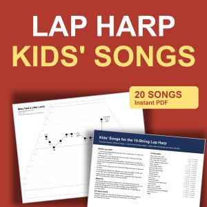 Könnte beinhalten: Ein digitales Download-Set mit 20 Kinderliedern für eine 15-saitige Lap-Harfe, bestehend aus druckbaren Notenblättern mit Punktnotation, Druckanleitungen und einer Liste der enthaltenen Titel auf dunkelrotem Hintergrund mit gelbem Text.