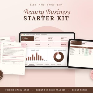 May include: A Beauty Business Starter Kit featuring a laptop and tablet displaying income tracking dashboards, charts, and spreadsheets, alongside printed client intake and consent forms. The digital interface includes data for lash, nail, brow, and skin services.
