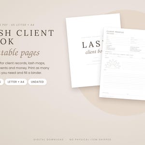 May include: A printable PDF lash client book with 14 pages for records, lash maps, and appointments. The white pages feature black text including the title Lash Client Book and Client Profiles, available in US Letter and A4 sizes.