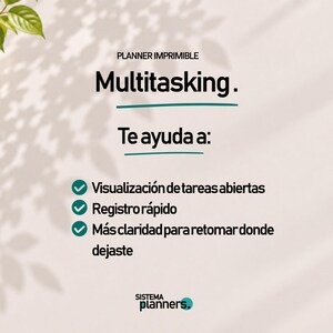 K&ouml;nnte beinhalten: Eine druckbare Planerseite mit dem Text PLANNER IMPRIMIBLE Multitasking. Te ayuda a: Visualizaci&oacute;n de tareas abiertas, Registro r&aacute;pido, M&aacute;s claridad para retomar donde dejaste. Enth&auml;lt drei gr&uuml;ne H&auml;kchen-Symbole.