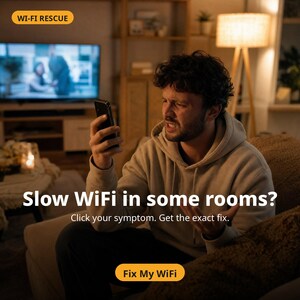 Op de afbeelding: Een digitale advertentie met de tekst WI-FI RESCUE, Slow WiFi in some rooms? Click your symptom. Get the exact fix. en Fix My WiFi. De afbeelding toont een persoon die gefrustreerd naar een zwarte smartphone kijkt in een woonkamer.