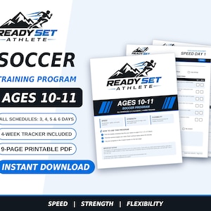 Könnte beinhalten: Ein 9-seitiges, druckbares PDF-Fußballtrainingsprogramm für 10- bis 11-Jährige mit dem Ready Set Athlete-Logo, einem 4-Wochen-Tracker und Trainingsplänen für 3, 4, 5 und 6 Tage, inklusive Übungen für Schnelligkeit, Kraft und Beweglichkeit.