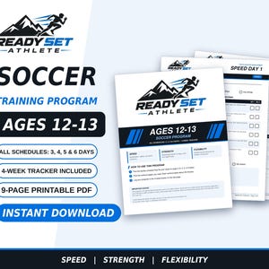 Può includere: Un programma di allenamento di calcio in PDF stampabile di 9 pagine per ragazzi di 12-13 anni, con il logo Ready Set Athlete, sezioni per velocità, forza e flessibilità, un tracker di 4 settimane e programmi di 3, 4, 5 e 6 giorni in blu e nero.
