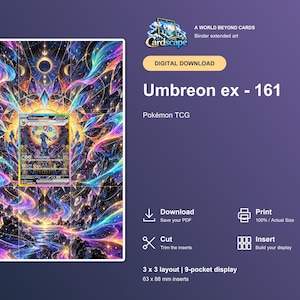 Peut inclure: Un téléchargement numérique pour un insert d'art étendu de classeur Pokémon TCG Umbreon ex 161. Le design présente un paysage cosmique vibrant avec des motifs d'énergie bleus, violets et dorés. Inclut une mise en page 3 x 3 pour 63 x 88 mm.