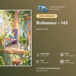 Peut inclure: Un téléchargement numérique pour un insert d'art étendu de classeur Pokémon TCG Bulbasaur 143. L'image montre une cuisine ensoleillée avec des plantes en pot et une fenêtre. Inclut des instructions pour une mise en page 3 x 3, 63 x 88 mm.
