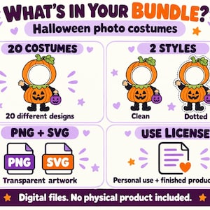 May include: A digital bundle of 20 Halloween photo costumes featuring pumpkin characters. Includes clean and dotted styles, PNG and SVG file formats for transparent artwork, and a personal use licence. Text reads: What's in your bundle? Digital files.