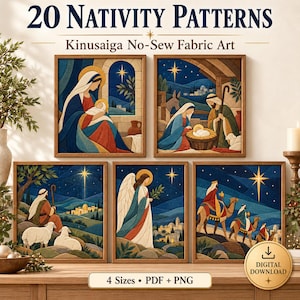 May include: A collection of 20 Nativity patterns for Kinusaiga no-sew fabric art, featuring five framed illustrations of biblical scenes with deep blue, red, and gold tones. Text includes 20 NATIVITY PATTERNS, Kinusaiga No-Sew Fabric Art, and 4 Sizes PDF + PNG.