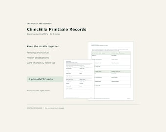 Chinchilla Printable Care Records – Feeding, Habitat & Health Logs, PDF, 3 Styles