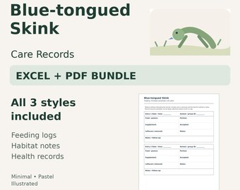 Blue-tongued Skink Care Tracker — Excel Spreadsheet & Printable PDF