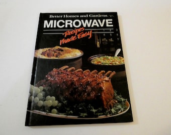 Better Homes Gardens Microwave Recipes Made Easy Cookbook 1982