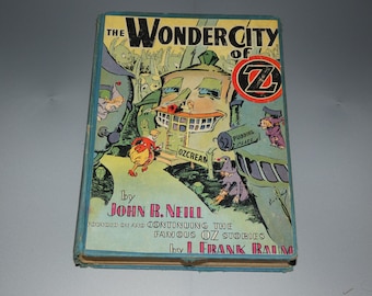 The Wonder City Of OZ Hardback Book By John Neill Reilly & Lee Publisher
