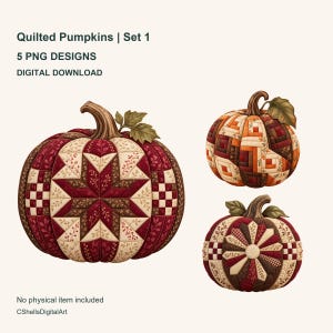 May include: Digital download set of three pumpkin illustrations featuring quilted fabric patterns in shades of red, brown, and cream. The text reads: Quilted Pumpkins | Set 1, 5 PNG DESIGNS, DIGITAL DOWNLOAD, No physical item included, CShellsDigitalArt.
