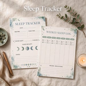 May include: Two white paper sleep tracker sheets with blue and green watercolor accents. One sheet is titled SLEEP TRACKER with fields for date, bedtime, wake time, hours slept, and sleep quality. The other is a WEEKLY SLEEP LOG with columns for each day.