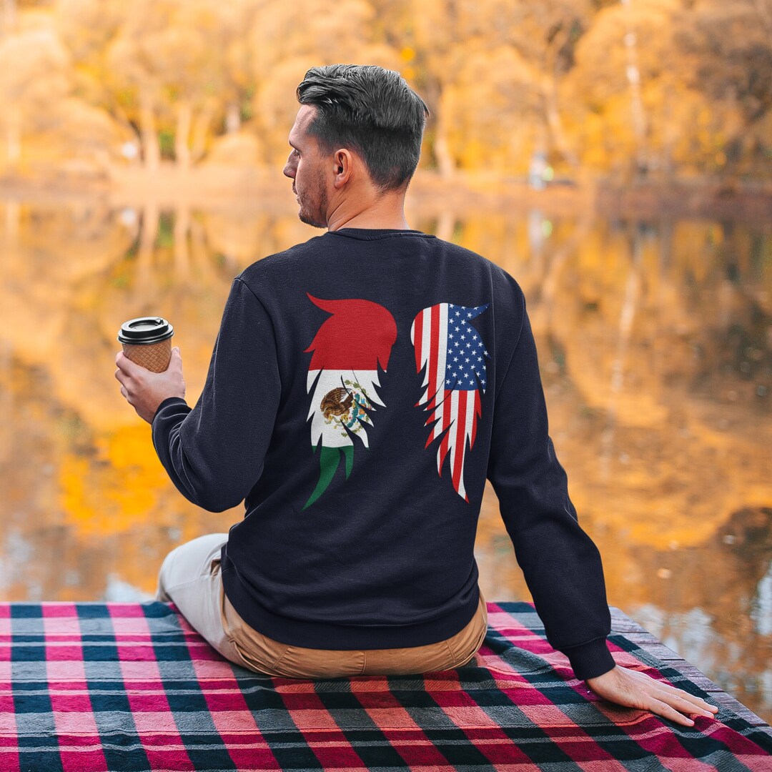 Half American Half Mexican Sweatshirt Patriotic Mexican Flag Etsy