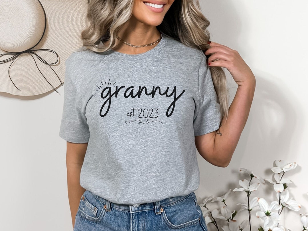Granny Est 2023 Tshirt Grandma Est Tshirt Grandma Est 2023 Etsy