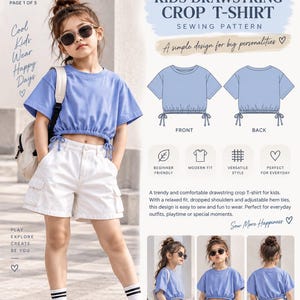 May include: A sewing pattern for a kids drawstring crop t-shirt by Wendy Patterns. The document features technical illustrations of the front and back of the blue shirt, along with photographs of a child wearing the shirt and white shorts.