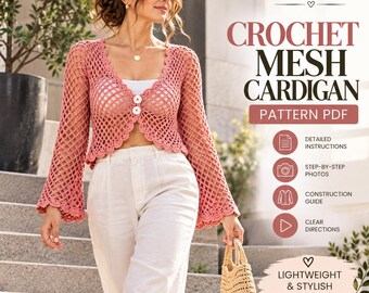 Patrón de cárdigan de malla a crochet en PDF, cárdigan de crochet para mujer, chaqueta corta de malla, patrón de crochet con frente abierto