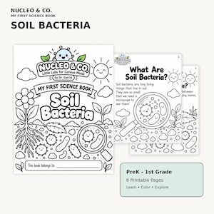 Könnte beinhalten: Ein druckbares Wissenschafts-Malbuch mit dem Titel Nucleo & Co. My First Science Book Soil Bacteria für Vorschule bis 1. Klasse. Das Cover zeigt eine Blume, eine Sonne und eine Lupe über Bodenbakterien. Enthält 6 Seiten mit Lehrtext.