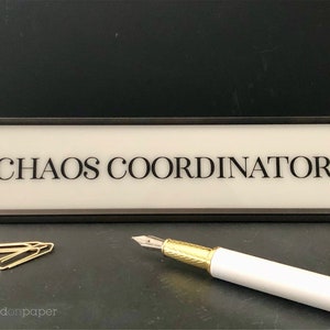 chaos coordinator desk name plate, personalized gift, teacher gift, teacher appreciation sign, gift for teacher, office desk sign, NPCC image 4