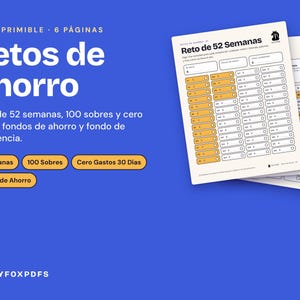 May include: A set of six printable PDF savings challenge sheets featuring a 52-week savings tracker, 100-envelope challenge, and a 30-day no-spend tracker. The documents include tables with yellow-highlighted rows and white boxes for tracking financial goals.