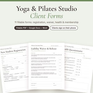 May include: A set of 11 digital client forms for a yoga and pilates studio, including registration, waiver, and health questionnaire documents. The text reads Yoga & Pilates Studio Client Forms, Fillable PDF + Google Docs + Word, and Clients sign on their phone.
