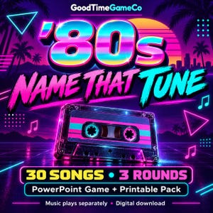Pode incluir: Um jogo digital intitulado 80s Name That Tune da GoodTimeGameCo com um gráfico de cassete em cores neon rosa, azul e roxo. O texto inclui 30 songs, 3 rounds, PowerPoint game, printable pack e digital download.