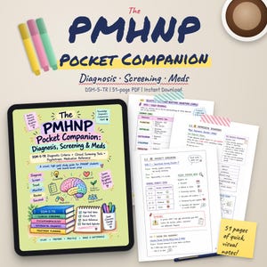 May include: A digital study guide titled The PMHNP Pocket Companion: Diagnosis, Screening & Meds, displayed on a tablet screen alongside printed pages featuring clinical charts, DSM-5-TR diagnostic criteria, and psychotropic medication references.