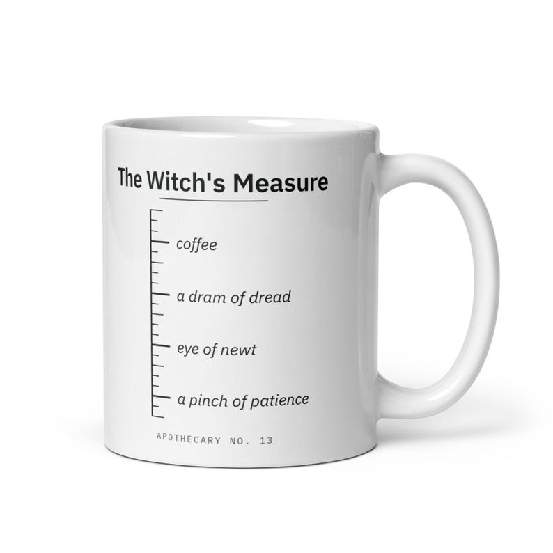 Witch Mug, Halloween Coffee Mug, Funny Witchy Gift, Apothecary Measuring Mug, Spooky Season Gift, Witchcraft Mug