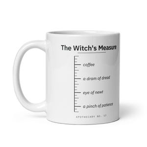 Witch Mug, Halloween Coffee Mug, Funny Witchy Gift, Apothecary Measuring Mug, Spooky Season Gift, Witchcraft Mug